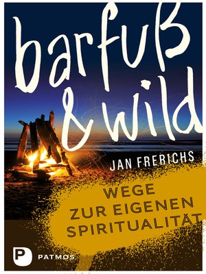 cover image of Barfuß und wild